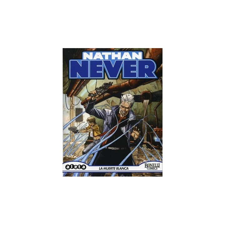 Nathan Never. Numero 31. La Muerte Blanca